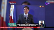 PBBM, hinimok ang ilang investors na magnegosyo sa Pilipinas | SONA