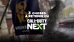 COD NEXT - Trois choses à retenir de l'événement