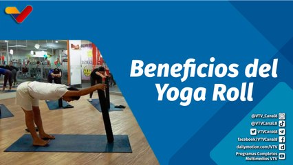 Actitud Saludable | Conoce cómo aliviar el dolor vertebral con el sistema venezolano del Yoga Roll