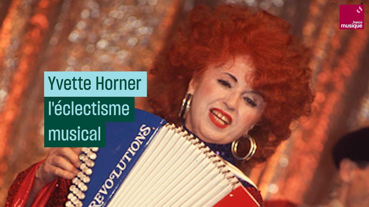 Yvette Horner, l'éclectisme musical