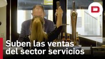 Las ventas del sector servicios suben un 18,3% en julio y suman 17 meses al alza