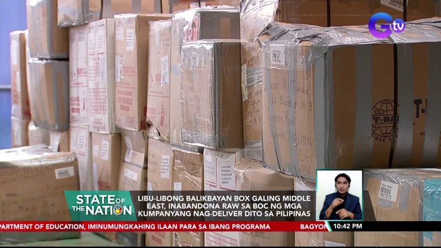 Libu-libong balikbayan box galing Middle East, inabandona raw sa BOC ng mga kumpanyang nag-deliver dito sa Pilipinas | SONA
