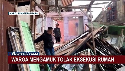 Warga Mengamuk Tolak Eksekusi 3 Rumah Dinas Eks Bioskop Ria Berastagi