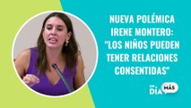 Irene Montero conmociona a la opinión pública al decir que los niños pueden tener relaciones sexuales consentidas
