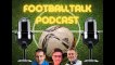 The YP's FootballTalk Podcast - Episode 68