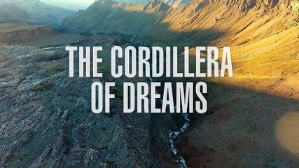 The Cordillera Of Dreams - Trailer
