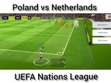 Poland vs Netherlands UEFA Nations League 2022