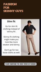Skinny Guys Fashion