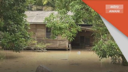 Banjir | Mangsa banjir meningkat