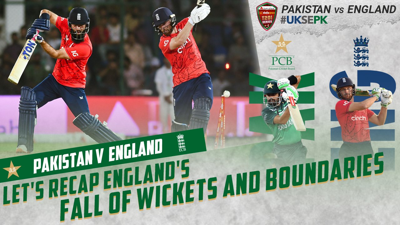 Let's Recap England's Fall of Wickets And Boundaries | Pakistan vs England | 2nd T20I 2022 | PCB | MU2T
