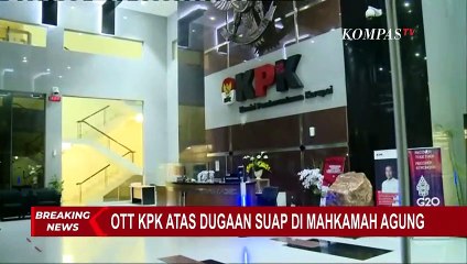 Buntut OTT KPK Atas Dugaan Suap di Mahkamah Agung, Penyidik Tetapkan 10 Orang Sebagai Tersangka!