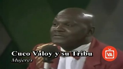 Cuco Valoy y la tribu - Mujeres Conmigo van Acabar - Original del Duo Los Compadres