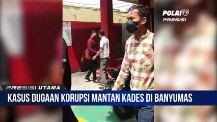 Diduga Korupsi, Mantan Kades di Banyumas Ditangkap Polisi