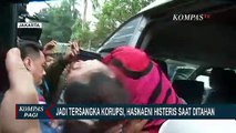 Tak Terima Ditetapkan Jadi Tersangka Korupsi, Hasnaeni Moein Histeris Tak Karuan Saat Ditangkap