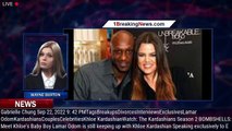 Lamar Odom Shares His Hope for Ex Khloe Kardashian After Watching Emotional Kardashians Premie - 1br