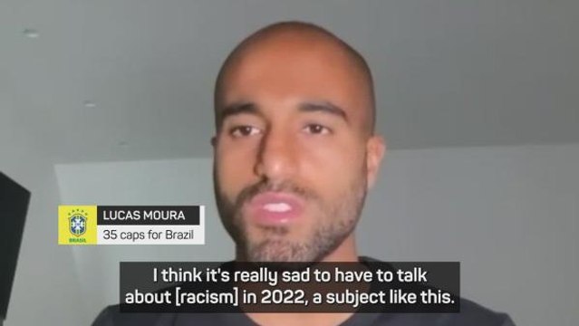 Lucas tells Vinicus to 'keep dancing' and ignore racist 'nonsense'