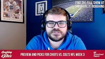 Chiefs vs. Colts NFL Week 3 Preview and Picks