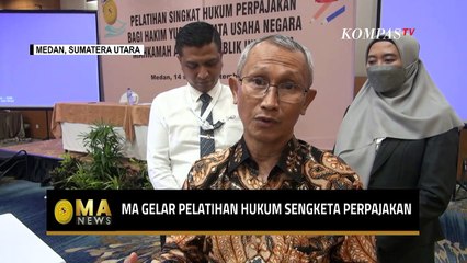 MA Adakan Pelatihan Bagi Hakim Yustisial Terkait Hukum Sengketa Perpajakan - MA NEWS