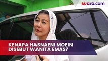Kenapa Hasnaeni Moein Disebut Wanita Emas? Ternyata Singkatan Era Masyarakat Sejahtera