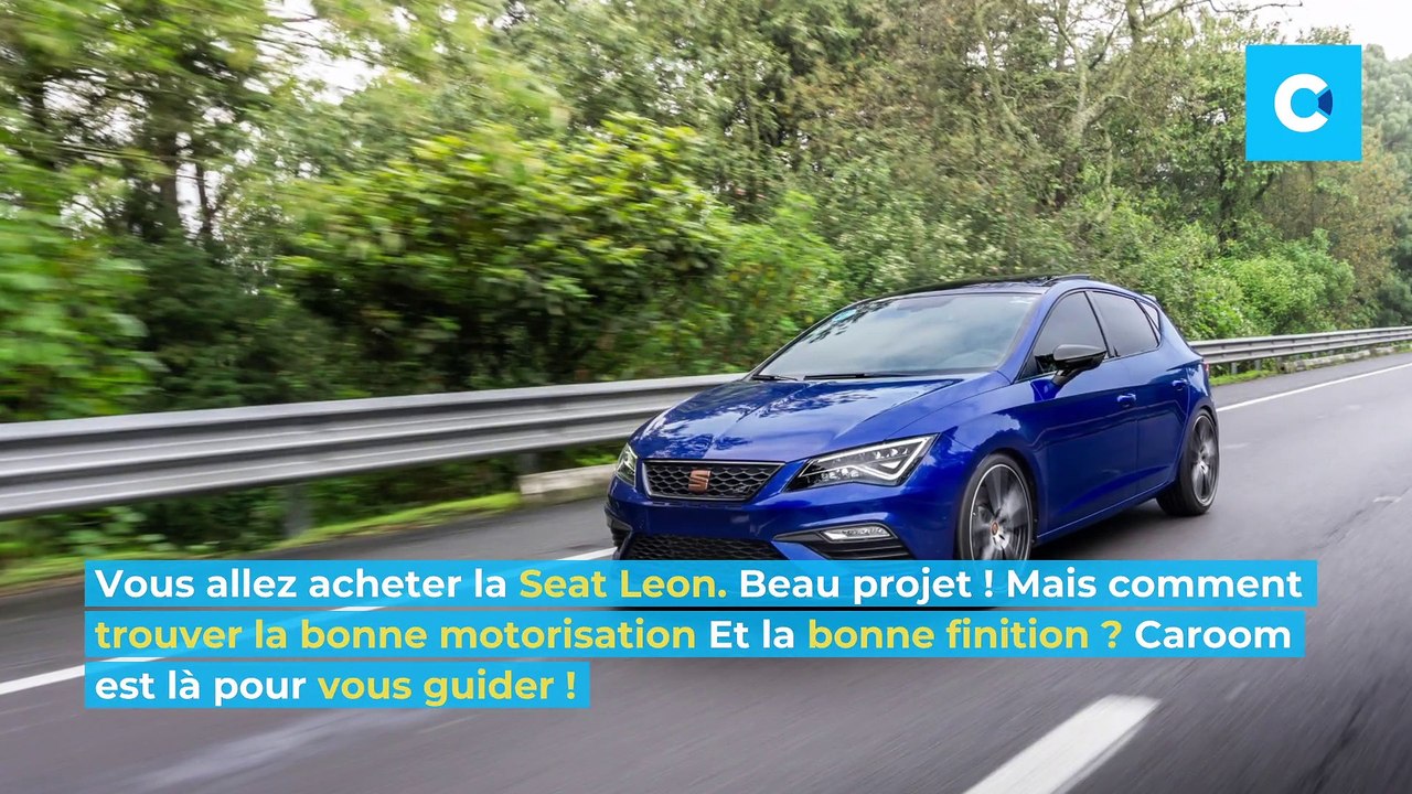 Seat Leon : laquelle choisir ? Motorisation, finitions, dimensions, couleurs