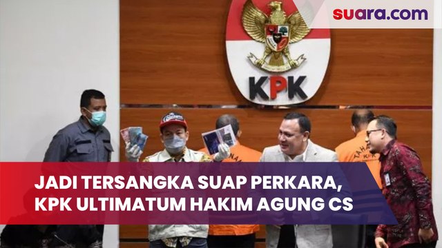 Jadi Tersangka Suap Perkara, KPK Ultimatum Hakim Agung Sudrajad Cs
