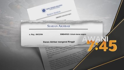 Kenaikan Dolar AS | Pergerakan ringgit terus ditentukan pasaran
