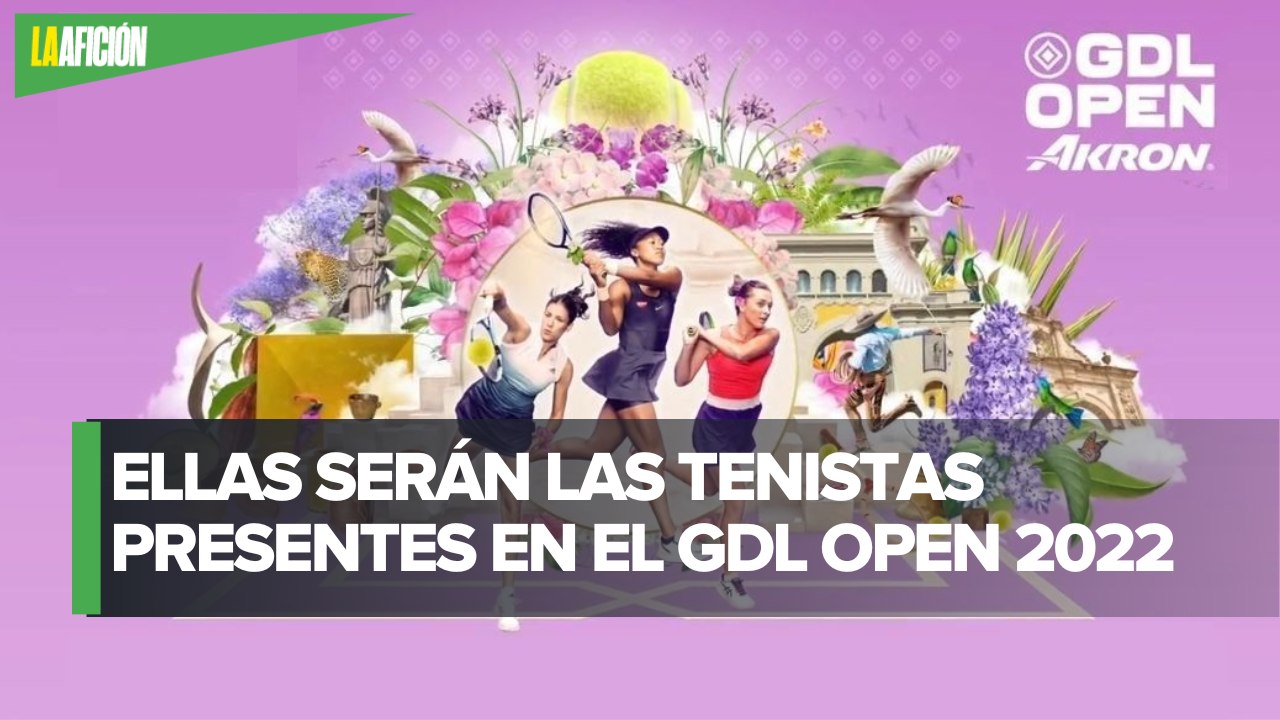 Presentan la lista de jugadores en el Guadalajara Open, la capital del tenis