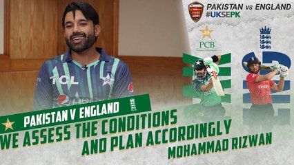 "We assess the conditions and plan accordingly" | Mohammad Rizwan | Pakistan vs England | PCB | MU2T