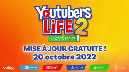 YouTubers Life 2 : trailer de la mise à jour #Citystories