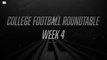 College Football Roundtable: Week 4