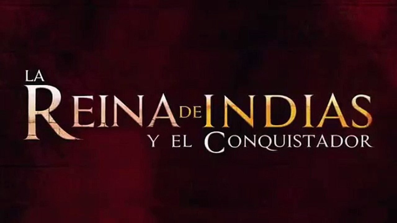 La reina de Indias y el conquistador Capítulo 5