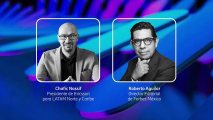 CIERRE Y CONCLUSIONES_ Foro Forbes Ericsson_ 5G y su efecto transformador en México.