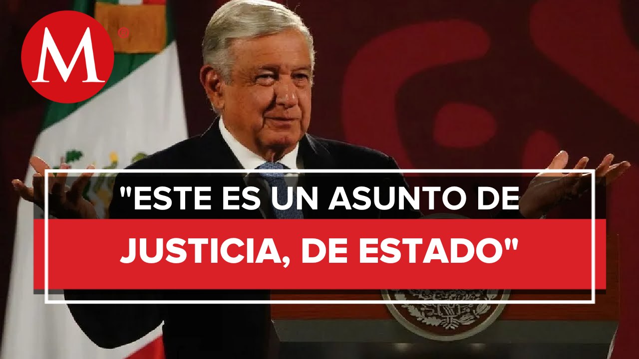 AMLO pide exhibir a involucrados en caso Ayotzinapa; Poder Judicial dirá que no: Segob