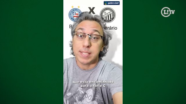 PITACOS DO LANCE! - BAHIA X OPERÁRIO - 31ª RODADA - SÉRIE B