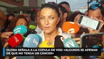 Olona señala a la cúpula de Vox- «Algunos se apenan de que no tenga un cáncer»