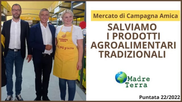 Madre Terra - Una campagna per i prodotti agroalimentari tradizionali