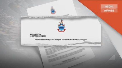 Pentadbiran | Kabinet Sabah setuju hadkan jawatan KM dua penggal