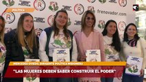 “Las mujeres deben saber construir el poder”