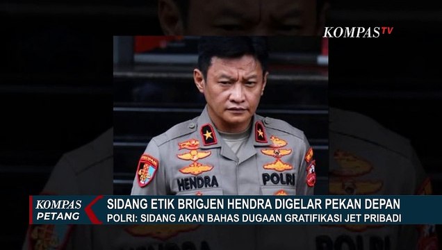 Sempat Ditunda, Sidang Etik Brigjen Hendra Kurniawan Digelar Pekan Depan