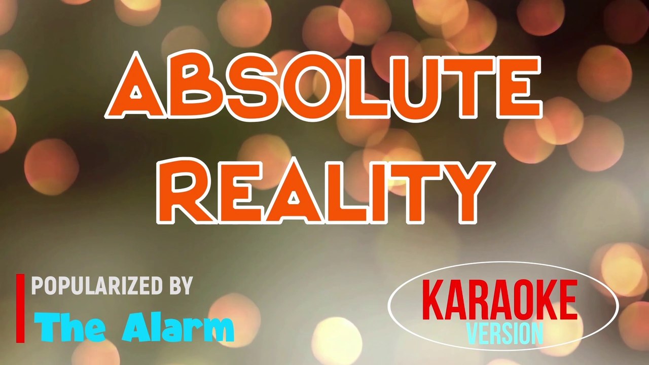 Absolute Reality - The Alarm | Karaoke Version