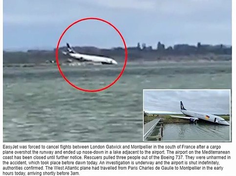 Unhappy landing! Plane overshoots runway and ends up nose-down in lake in southern France