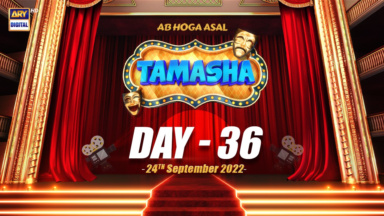 Tamasha EP 36