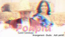 Said Senhaji - Poupia (EXCLUSIVE Music Video) _ (سعيد الصنهاجي - بوبيا (فيديو كليب