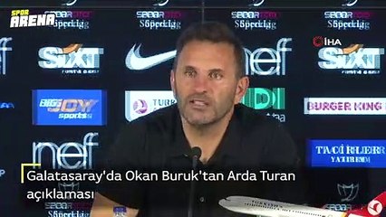Galatasaray'da Okan Buruk'tan Arda Turan açıklaması