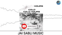 Cold Hours - Mujhe nhi pata hai mujse mat pucho na - song