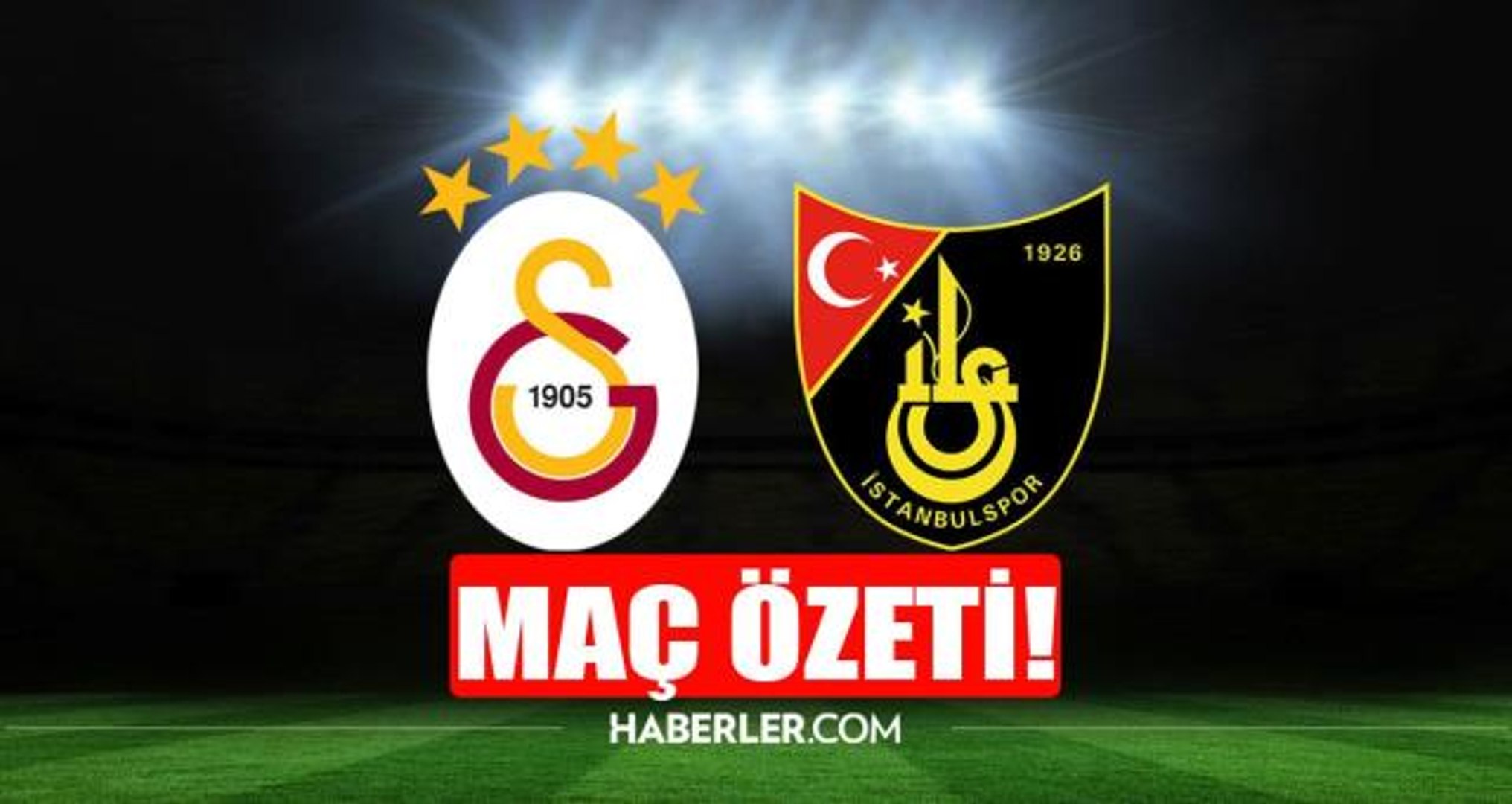 MAÇ ÖZETİ İZLE | Galatasaray İstanbulspor maç özeti! Galatasaray  İstanbulspor maç özeti izle (VİDEO) GS maç özeti! - Dailymotion Video