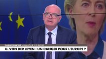 Philippe David : «Ursula von der Leyen n’a jamais été élue par personne»