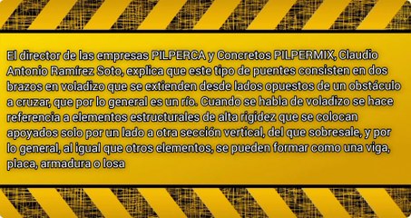 Claudio Antonio Ramirez Soto y El Concepto y funcionamiento de los puentes en voladizo