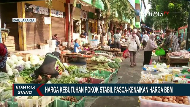 Tiga Pekan Pasca Benaikan Harga BBM, Harga Bahan Pokok di Pasar Tradisional Cenderung Stabil