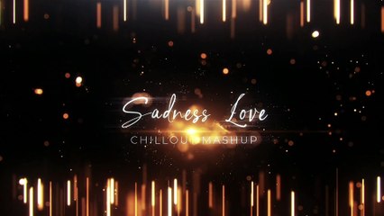 Sadness Love Mashup 2022 | Ft.Himesh Reshammiya | Vishal Mishra | Ankit Tiwari | Asim | Sunny Hassan